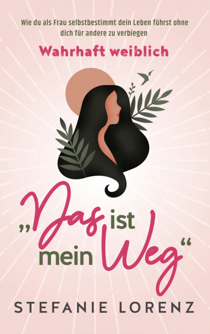 Wahrhaft weiblich