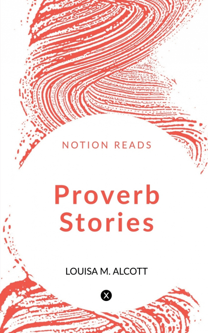 Proverb Stories