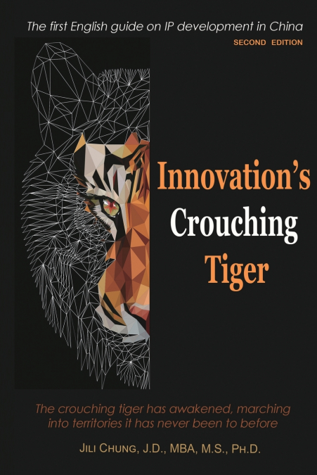 Innovation’s Crouching Tiger (Second Edition)