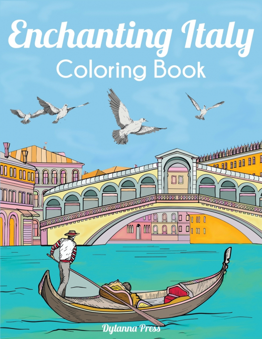 Enchanting Italy Coloring Book