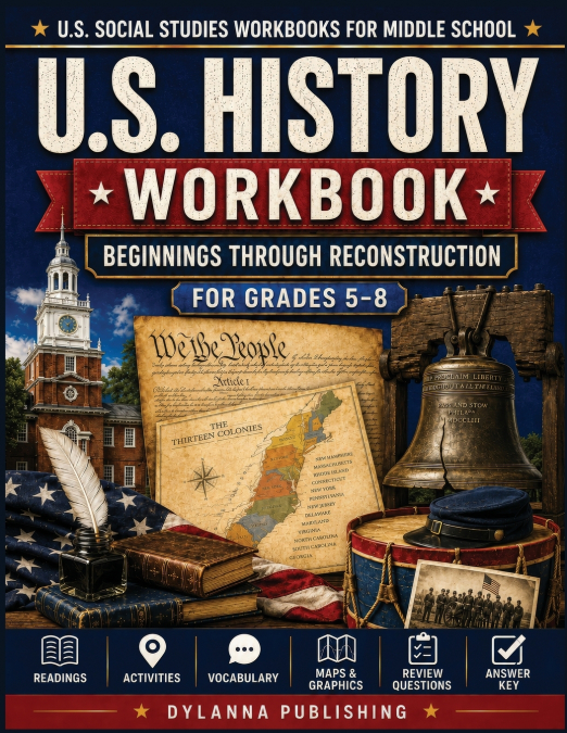 U.S. History Workbook for Grades 5-8