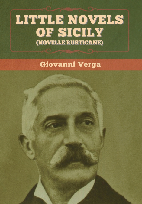 Little Novels of Sicily (Novelle Rusticane)