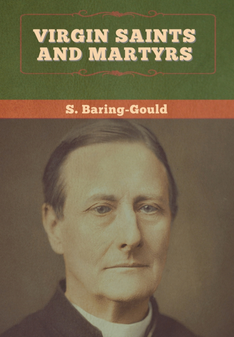 Virgin Saints and Martyrs