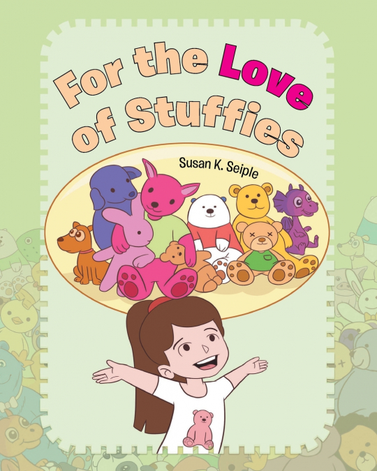 For the Love of Stuffies