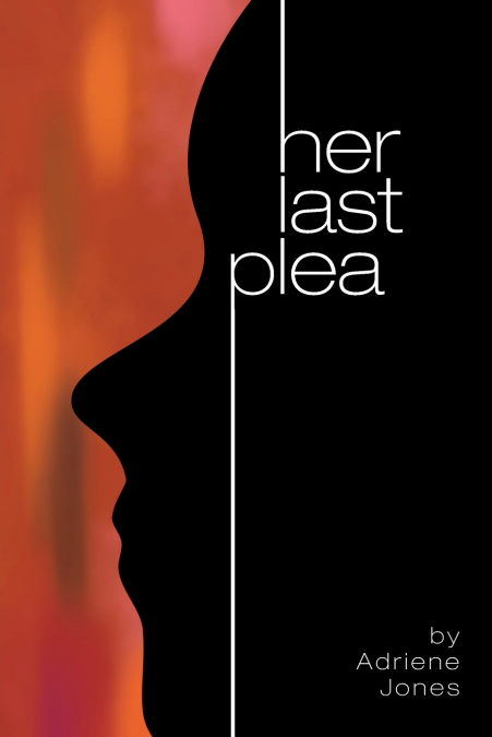 Her Last Plea