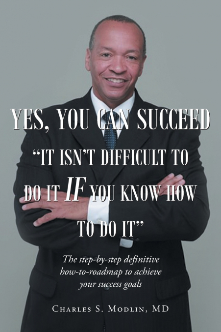 Yes, You Can Succeed