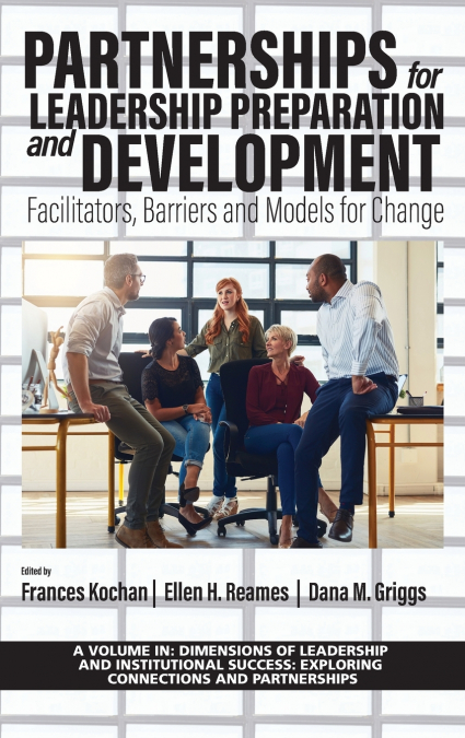 Partnerships for Leadership Preparation and Development