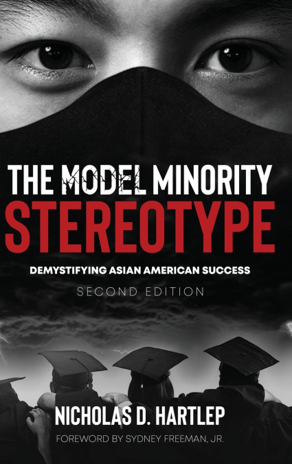 The Model Minority Stereotype