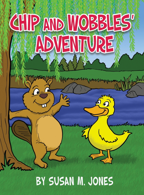 Chip and Wobbles’ Adventure