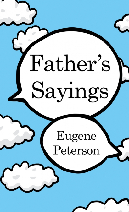 Father’s Sayings