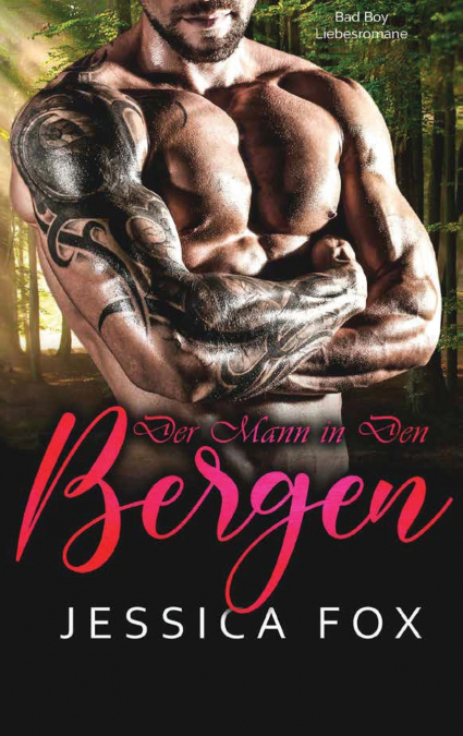 Der Mann in den Bergen