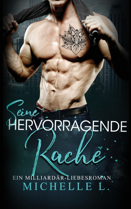 Seine Hervorragende Rache