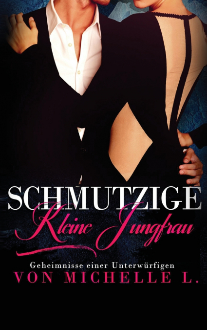 Schmutzige kleine Jungfrau