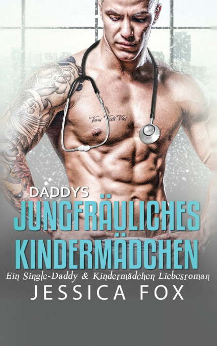 Daddys jungfräuliches Kindermädchen