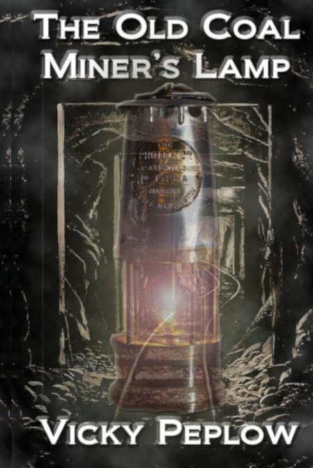 The Old Coal Miner’s Lamp