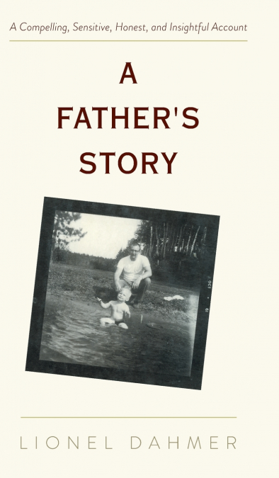 A Father’s Story