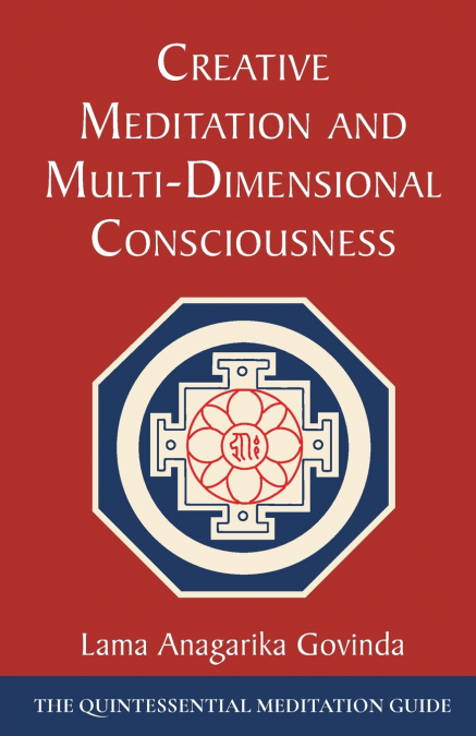 Creative Meditation and Multi-Dimensional Consciousness