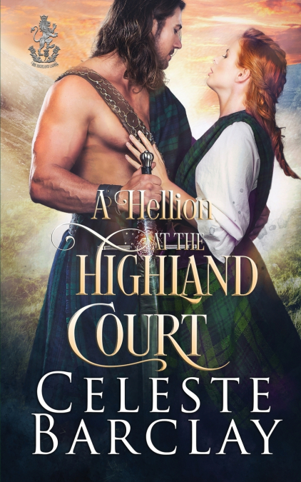 A Hellion at the Highland Court