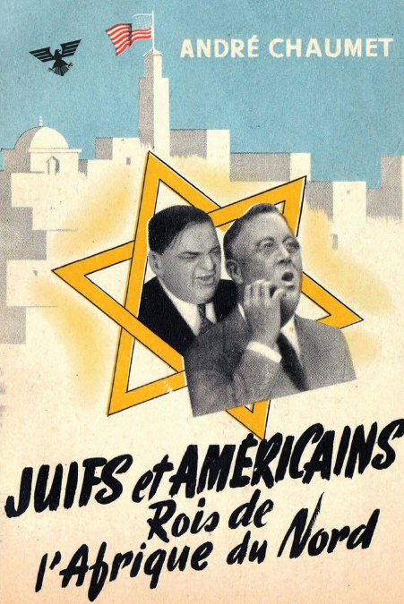 Juifs et Américains rois de l’Afrique du Nord