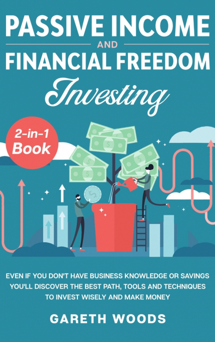 Passive Income and Financial Freedom Investing 2-in-1 Book