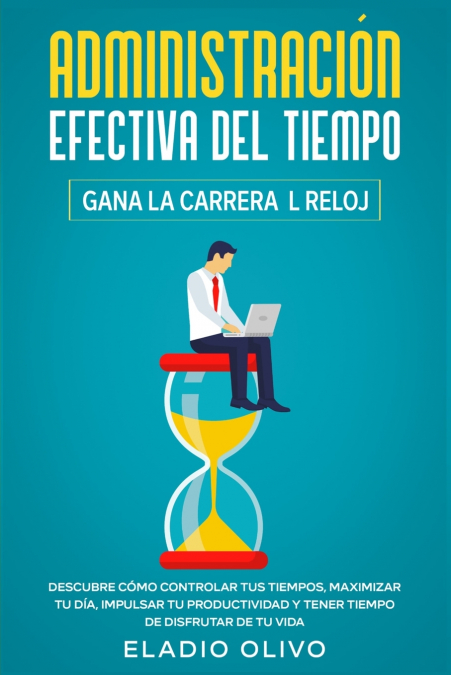 Administración efectiva del tiempo