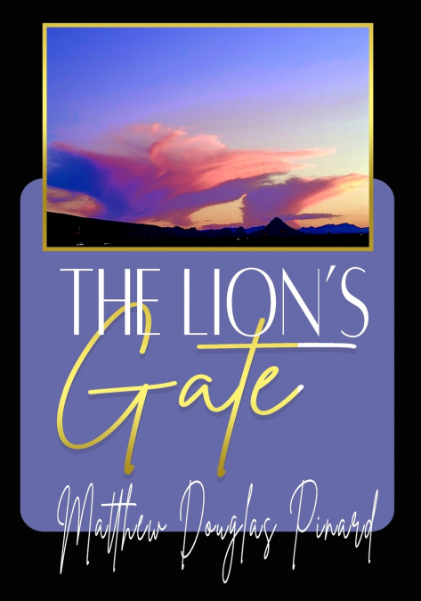 The Lion’s Gate