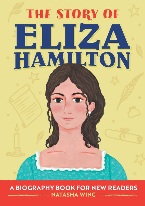 The Story of Eliza Hamilton
