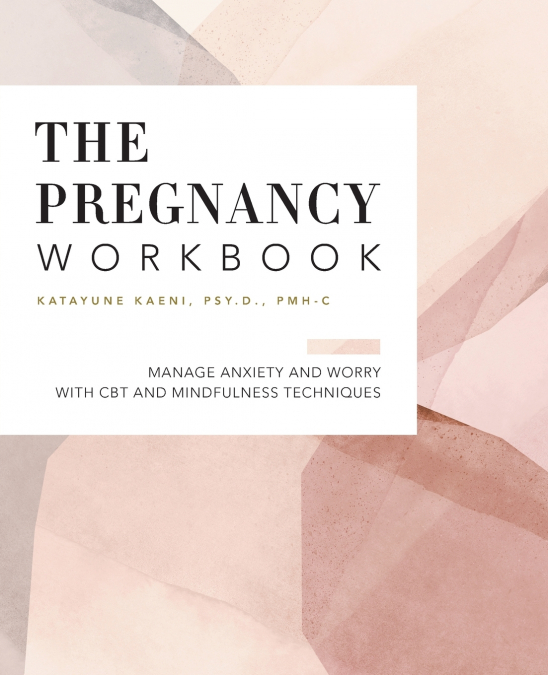 The Pregnancy Workbook