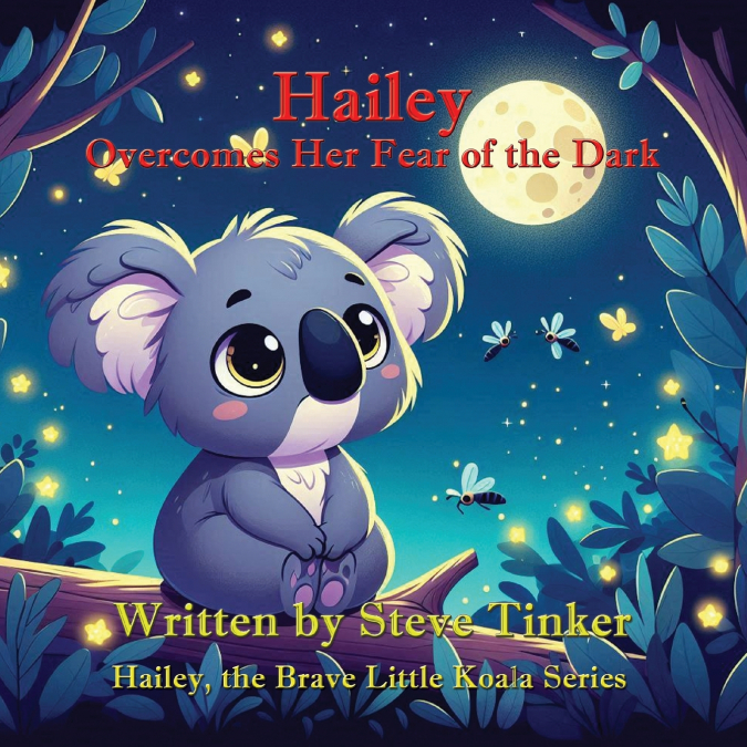 Hailey Overcomes Her Fear of the Dark