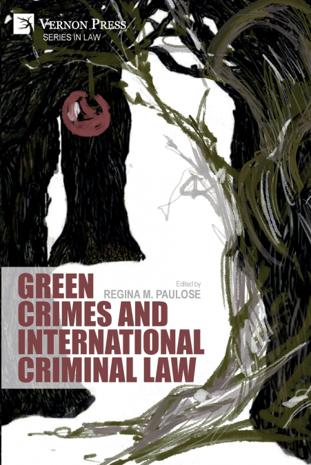 Green Crimes and International Criminal Law