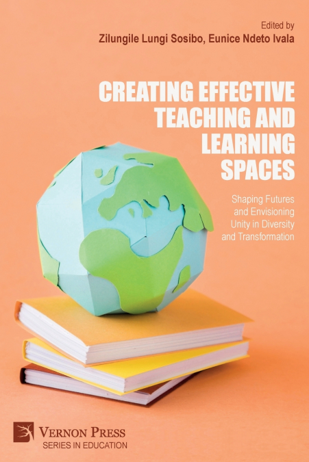 Creating Effective Teaching and Learning Spaces