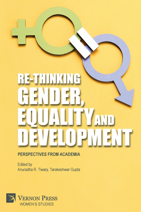 Re-Thinking Gender, Equality and Development
