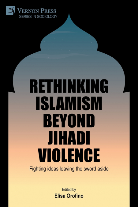 Rethinking Islamism beyond jihadi violence