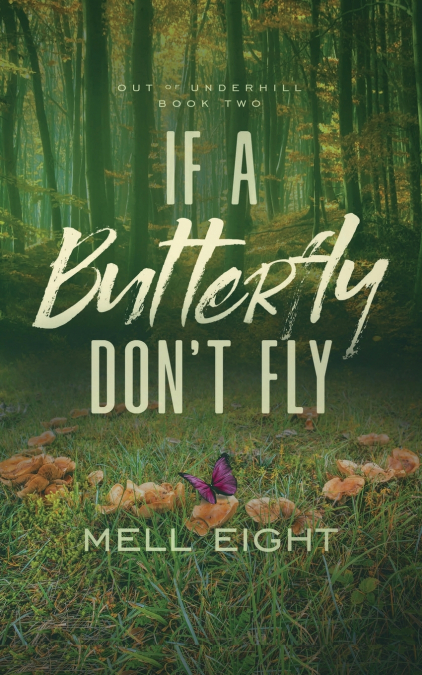 If A Butterfly Don’t Fly