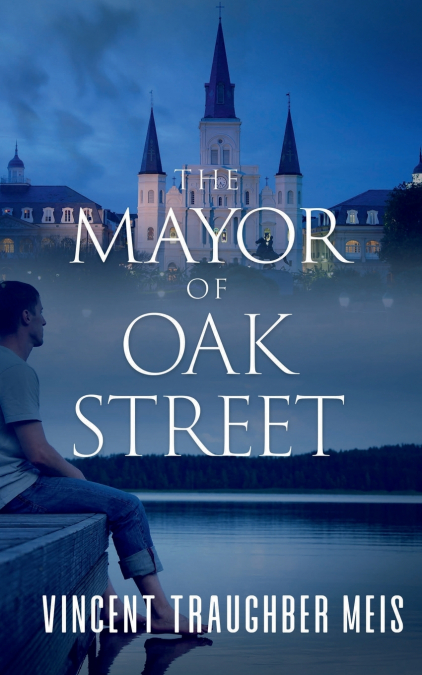 The Mayor of Oak Street