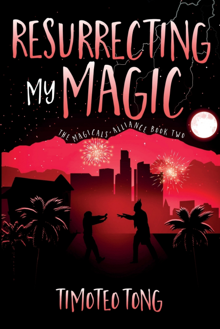 Resurrecting My Magic