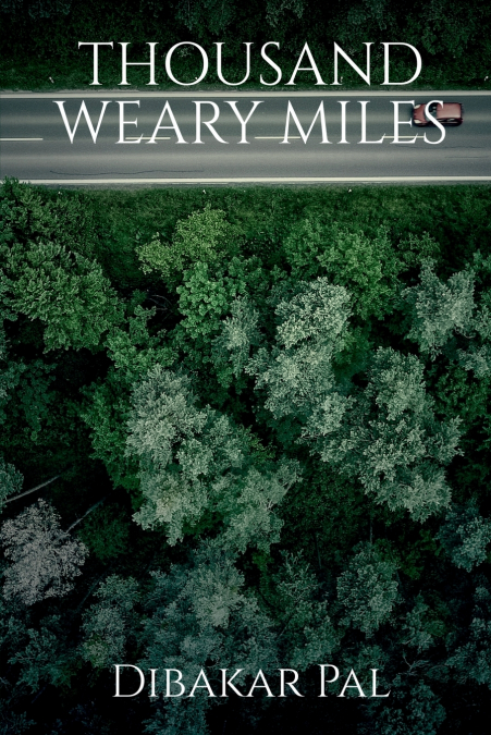 Thousand Weary Miles