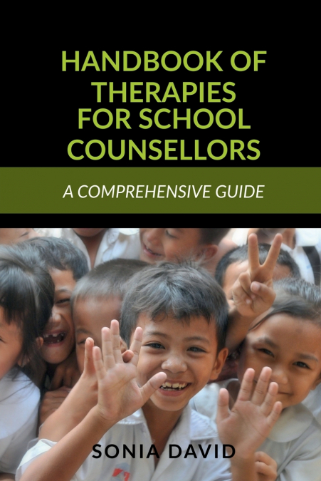 Handbook of Therapies for School Counsellors