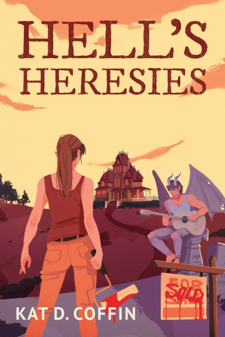 Hell’s Heresies