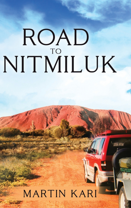 Road to Nitmiluk (Black and White)