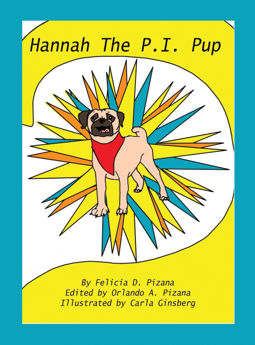 'Hannah the P.I.Pup'