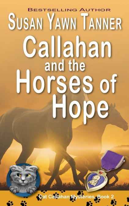 Callahan and the Horses of Hope