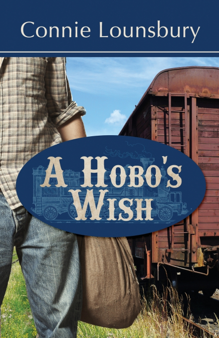 A Hobo’s Wish
