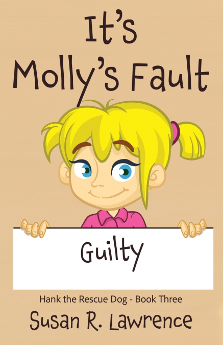 It’s Molly’s Fault