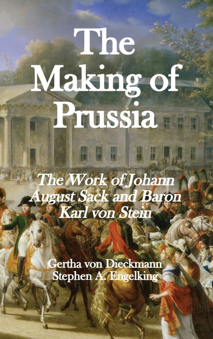 The Making of Prussia