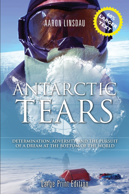 Antarctic Tears (LARGE PRINT)