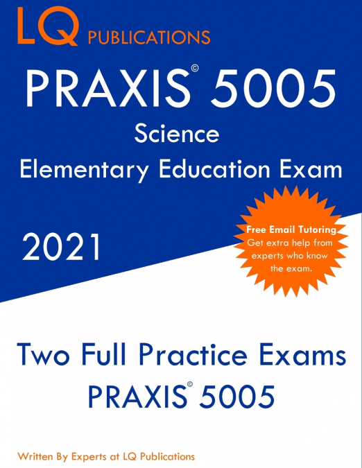 PRAXIS 5005 Science Elementary Education Exam
