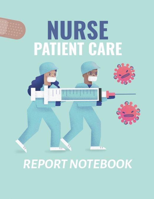 Nurse Patient Care Report Notebook