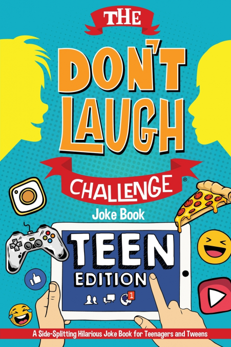 The Don’t Laugh Challenge - Teen Edition
