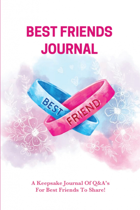 Best Friends Journal